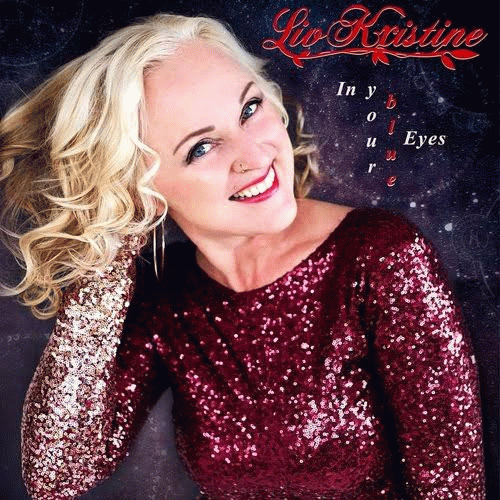 Liv Kristine : In Your Blue Eyes